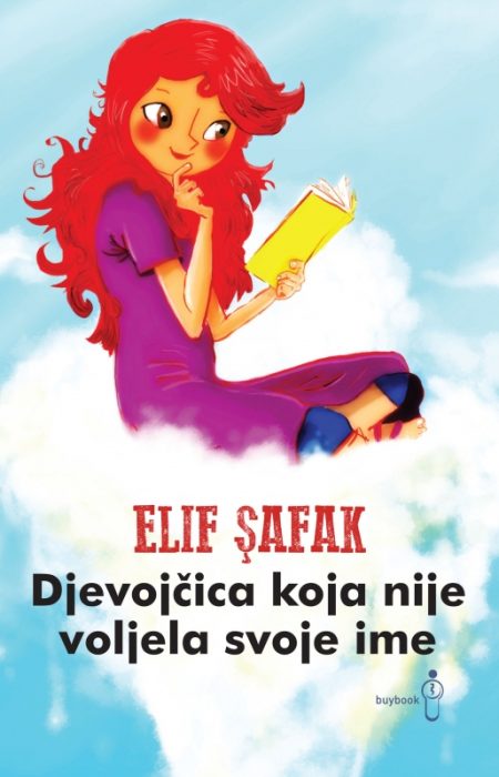 DJEVOJČICA KOJA NIJE VOLJELA SVOJE IME Elif Safak BUYBOOK