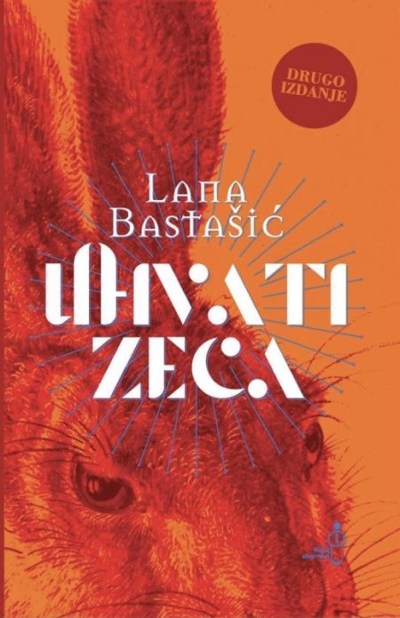 UHVATI ZECA Bastašić Lana BUYBOOK
